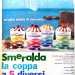 Dal 1955, a seguire, i freezer a pozzetto si arricchirono di nuovi prodotti tra cui vale la pena ricordare la coppa Smeralda ai sapori crema e marroni, crema al caff, crema al cioccolato, succo allamarena...